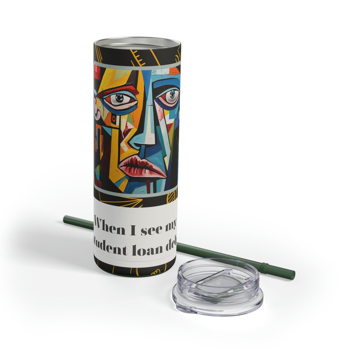 Student Loan Debt Funny Cubism Meme-Skinny Matte Tumbler, 20oz