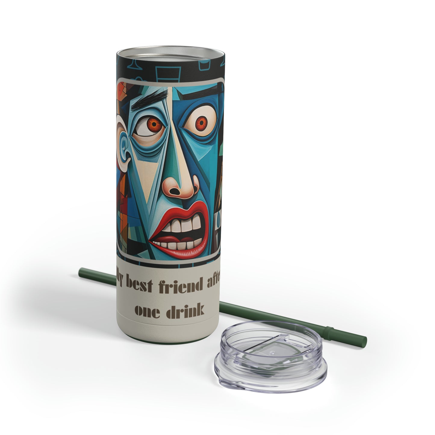 Best Friend After 1 Drink Funny Cubism-Skinny Matte Tumbler, 20oz