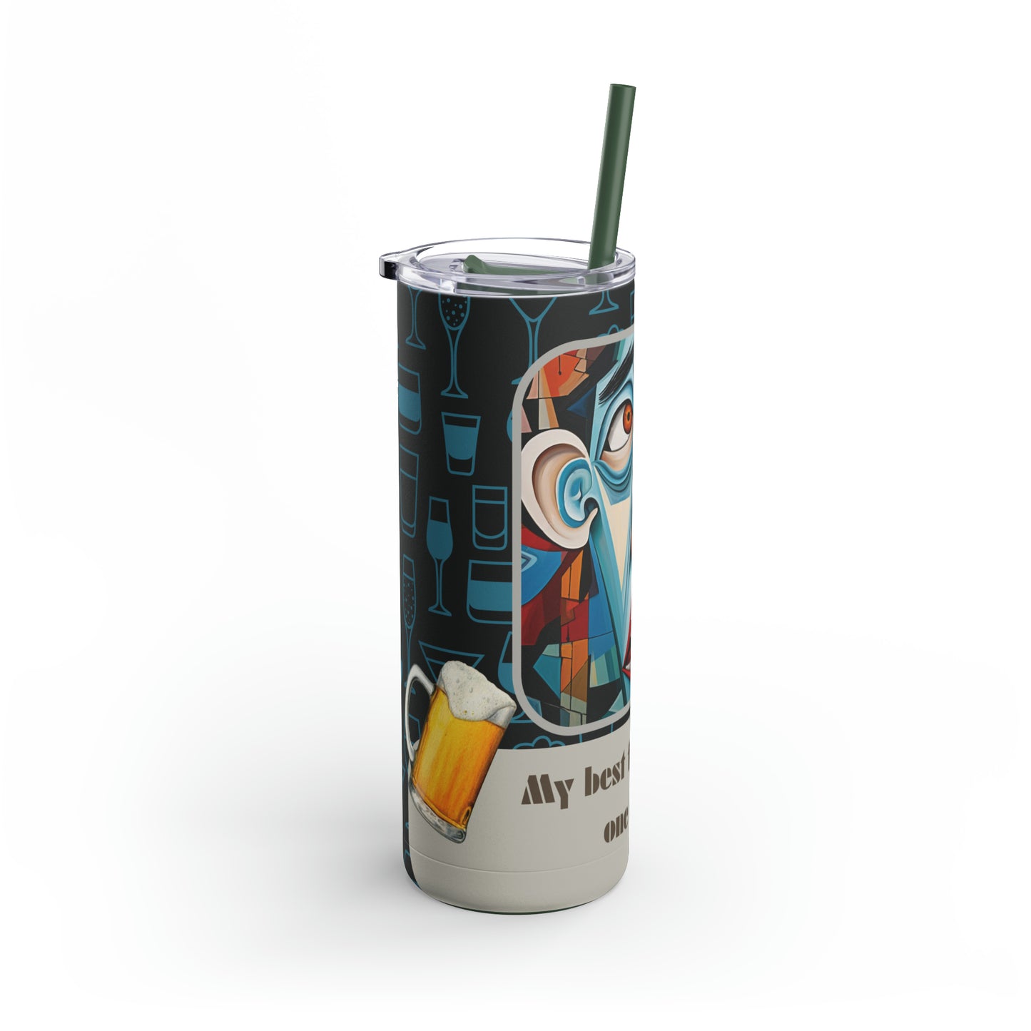 Best Friend After 1 Drink Funny Cubism-Skinny Matte Tumbler, 20oz