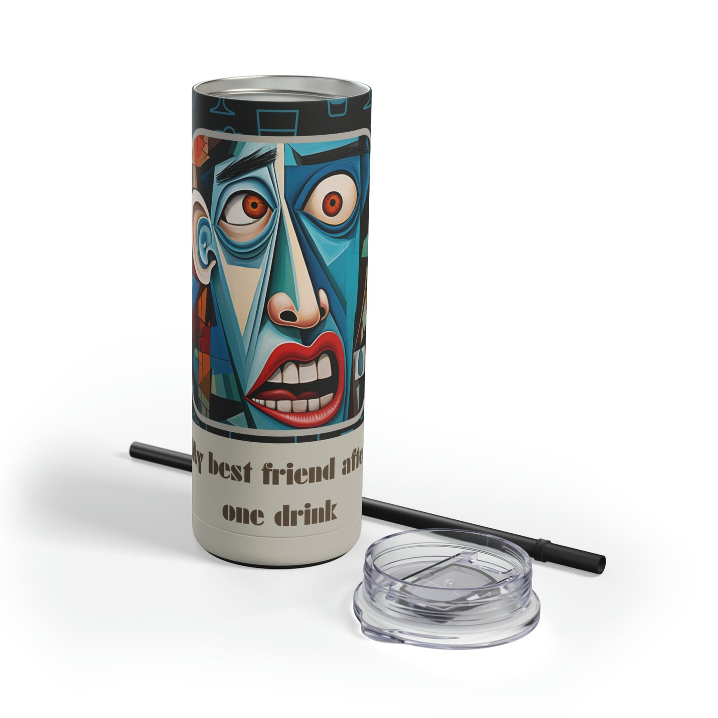 Best Friend After 1 Drink Funny Cubism-Skinny Matte Tumbler, 20oz